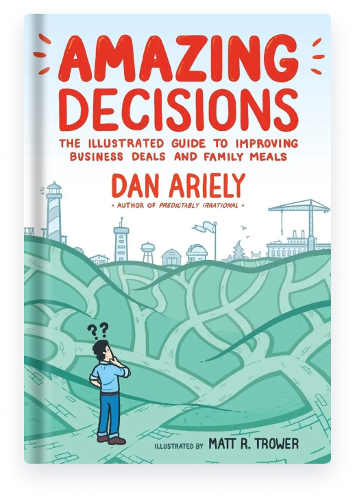 Front cover of the book 'Amazing Decisions' by Dan Ariely